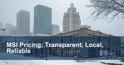 MSI Pricing Guide: Transparent Costs and Real Value for Minneapolis Businesses